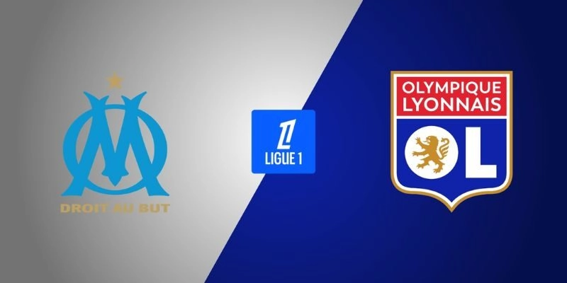 Soi Kèo Marseille Vs Lyon, 02h45 ngày 02/03 – Ligue 1